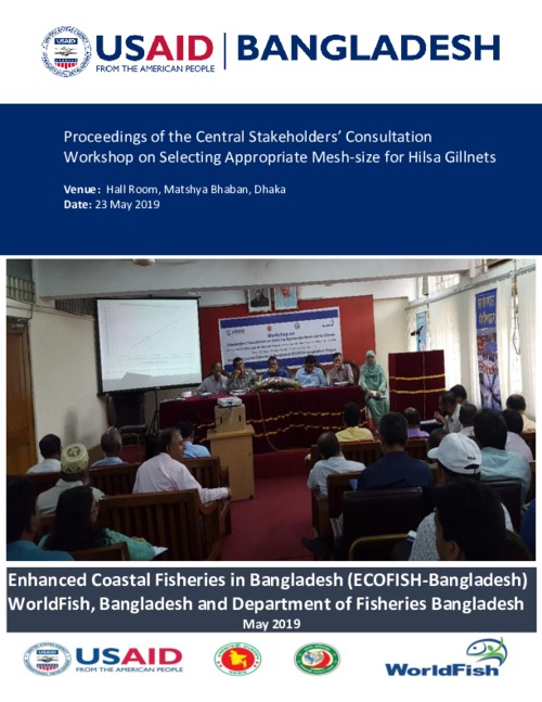 Central Stakeholders’ Consultation Workshop on Selecting Appropriate Mesh-size for Hilsa Gillnets