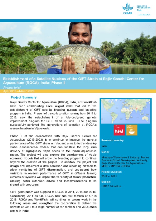 Establishment of a Satellite Nucleus of the GIFT Strain at Rajiv Gandhi Center for Aquaculture (RGCA), India: Phase II. Project Brief April 2019 - March 2020