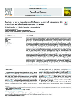 To cluster or not to cluster farmers? Influences on network interactions, risk perceptions, and adoption of aquaculture practices
