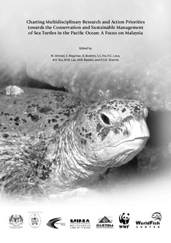 Charting multidisciplinary research and action priorities towards the conservation and sustainable management of sea turbles in the Pacific ocean : a focus on Malaysia