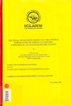 The small scale reef fishery on the central north coast of Jamaica in 2000-2001: a biological and socio-economic survey