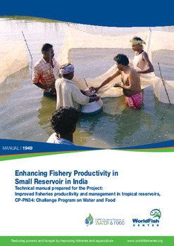 Enhancing fishery productivity in small reservoir in India: technical manual