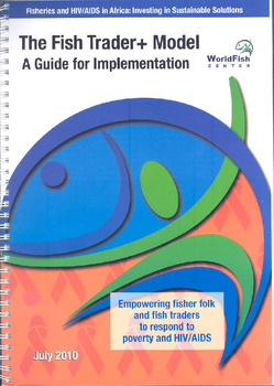 The fish trader+ model: a guide for implementation