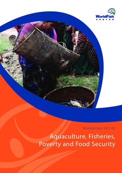 Aquaculture, fisheries, poverty and food security
