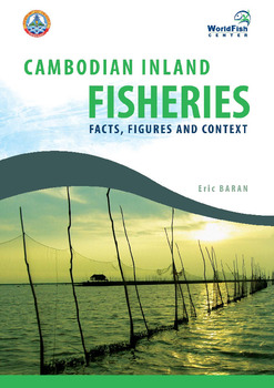 Cambodian inland fisheries: fact, figures and context