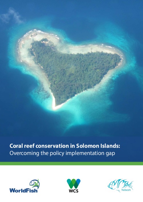 Coral reef conservation in Solomon Islands: Overcoming the policy implementation gap.