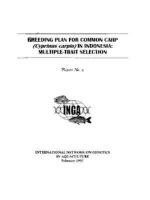 Breeding plan for common carp (Cyprinus carpio) in Indonesia: multiple-trait selection